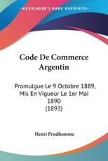 Code De Commerce Argentin - Henri Prudhomme (translator)