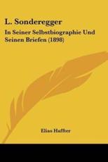 L. Sonderegger - Elias Haffter (editor)