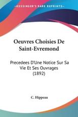 Oeuvres Choisies De Saint-Evremond - C Hippeau
