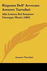 Risposta Dell' Avvocato Assuero Tartufari - Assuero Tartufari (author)