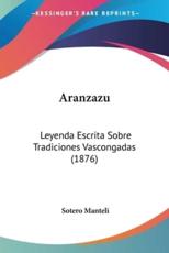 Aranzazu - Sotero Manteli (author)