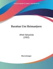 Barattan Um Heimastjorn - Hunvetningur (author)