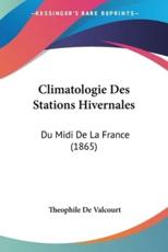 Climatologie Des Stations Hivernales - Theophile De Valcourt