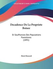 Decadence De La Propriete Boisee - Henri Boucard (author)