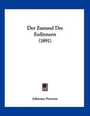 Der Zustand Des Erdinnern (1891) - Johannes Petersen