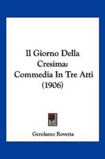 Il Giorno Della Cresima - Gerolamo Rovetta (author)