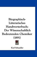 Biographisch-Litterarisches Handworterbuch - Karl Schaedler (editor)