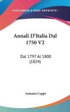 Annali D'Italia Dal 1750 V2 - Antonio Coppi (author)