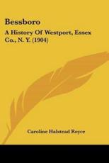 Bessboro - Caroline Halstead Royce (author)