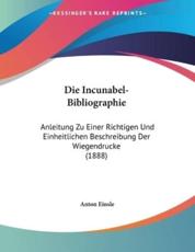 Die Incunabel-Bibliographie - Anton Einsle