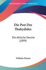 Die Pest Des Thukydides - Wilhelm Ebstein