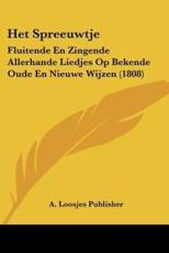 Het Spreeuwtje - A Loosjes Publisher (other)