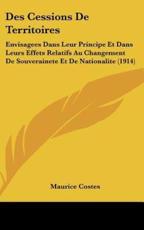 Des Cessions De Territoires - Maurice Costes (author)