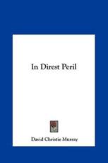 In Direst Peril - David Christie Murray (author)