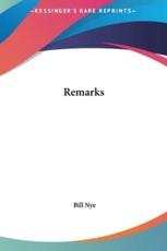 Remarks - Bill Nye (author)