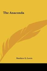 The Anaconda - Matthew G Lewis
