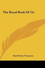 The Royal Book of Oz - Ruth Plumly Thompson (author)