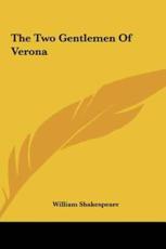 The Two Gentlemen of Verona - William Shakespeare (author)