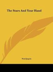 The Stars and Your Hand - Noel Jaquin (author)