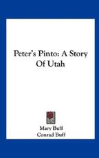 Peter's Pinto - Mary Buff, Conrad Buff