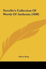 Novello's Collection of Words of Anthems (1898) - Barrister Henry King (foreword)