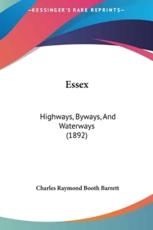 Essex - Charles Raymond Booth Barrett (author)