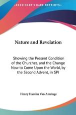 Nature and Revelation - Henry Hamlin Van Amringe