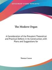 The Modern Organ - Thomas Casson (author)