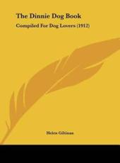 The Dinnie Dog Book - Helen Giltinan (author)