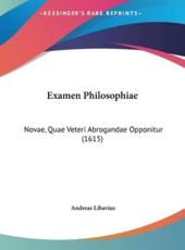 Examen Philosophiae - Andreas Libavius (author)