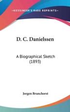 D. C. Danielssen - Jorgen Brunchorst (author)
