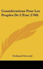 Considerations Pour Les Peuples De L'Etat (1760) - Ferdinand Ostervald (author)