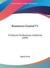 Romancero General V1 - Agustin Duran (author)