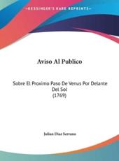 Aviso Al Publico - Julian Diaz Serrano (author)