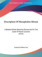 Description of Mesoplodon Mirum - Frederick William True (author)