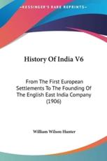 History Of India V6 - William Wilson Hunter (author)