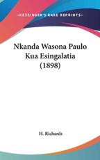 Nkanda Wasona Paulo Kua Esingalatia (1898)