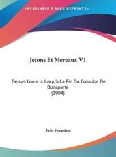 Jetons Et Mereaux V1 - Felix Feuardent (author)