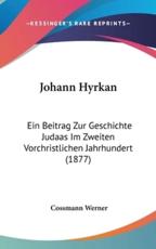 Johann Hyrkan - Cossmann Werner