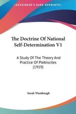 The Doctrine of National Self-Determination V1 - Sarah Wambaugh