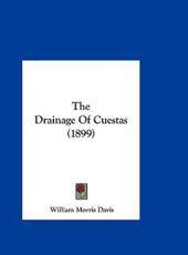 The Drainage of Cuestas (1899) - William Morris Davis (author)