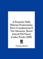 A Proposito Della Riforma Penitenziaria - Giuseppe Martini (author)