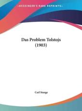 Das Problem Tolstojs (1903) - Carl Stange