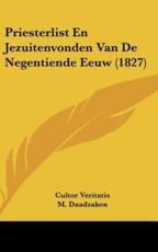 Priesterlist En Jezuitenvonden Van De Negentiende Eeuw (1827) - Cultor Veritatis, M Daadzaken