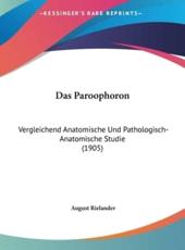 Das Paroophoron - August Rielander (author)