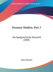 Neumen-Studien, Part 3 - Oskar Fleischer (author)
