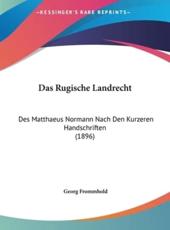 Das Rugische Landrecht - Georg Frommhold (editor)