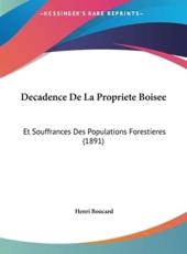 Decadence De La Propriete Boisee - Henri Boucard (author)