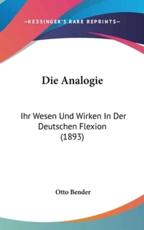 Die Analogie - Otto Bender (author)