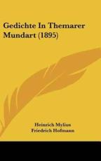 Gedichte in Themarer Mundart (1895) - Heinrich Mylius, Dr Friedrich Hofmann